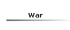 War